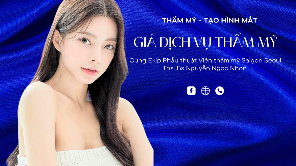 Giá dịch vụ thẩm mỹ tạo hình mắt