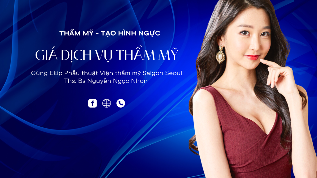 Giá dịch vụ thẩm mỹ tạo hình ngực